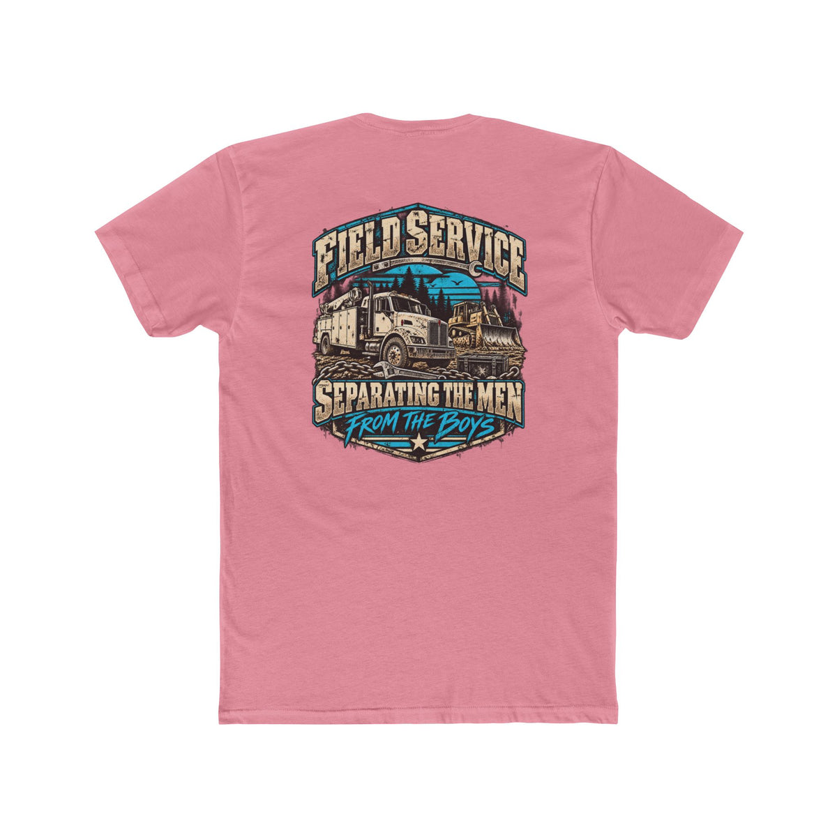 Field Service – Heavy Equipment Mechanic Shirt "Separating the Men From the Boys" Truck Graphic Tshirt