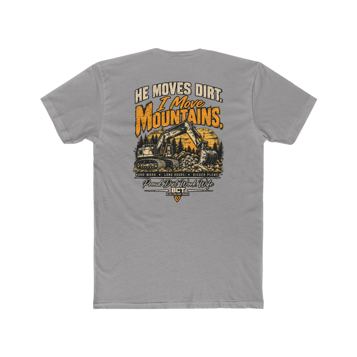 Dirt work wife tee with vintage excavator graphic by Blue Collar Trash