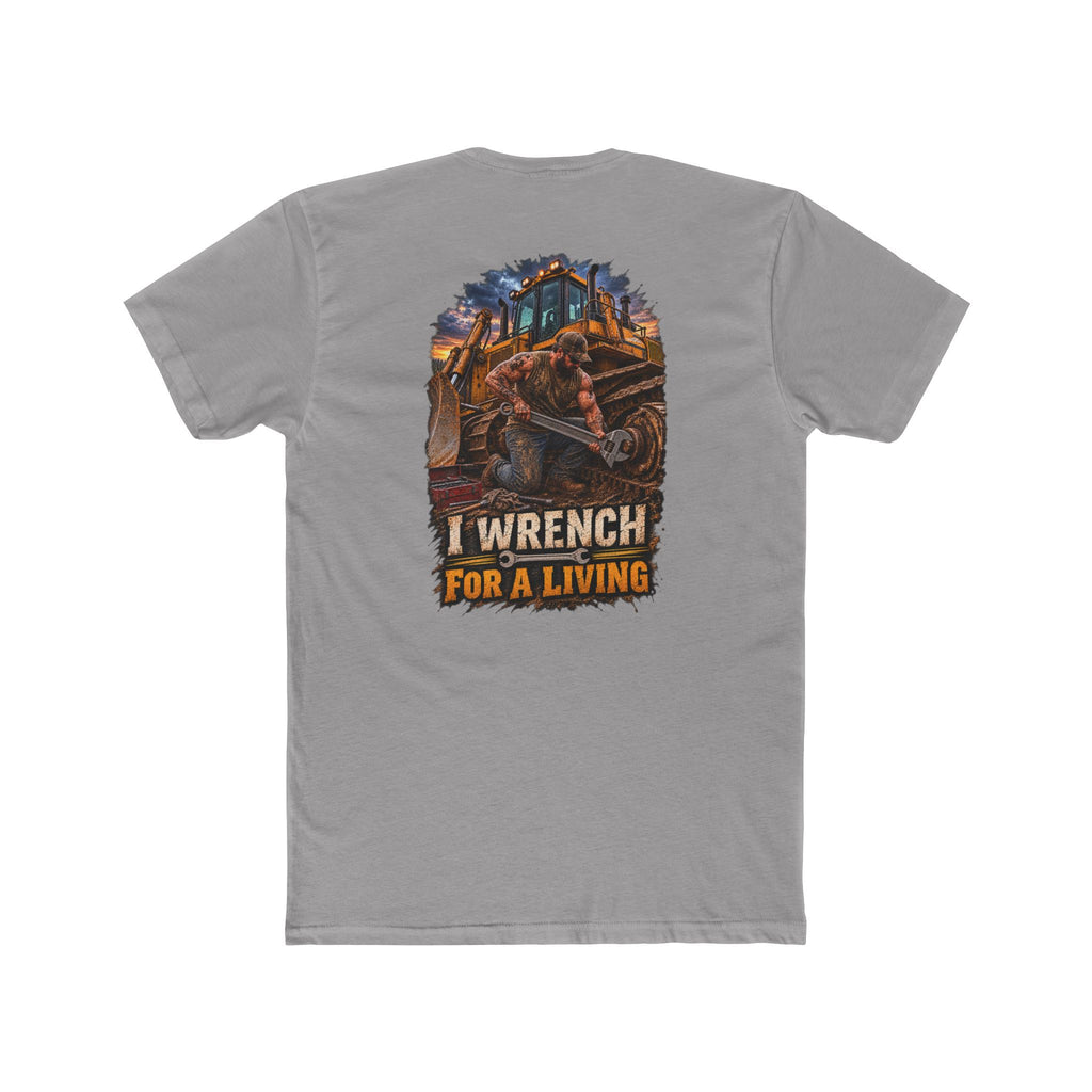 I Wrench for a Living Shirt | Heavy Equipment Mechanic Tee