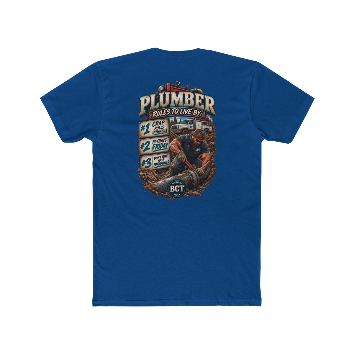 Plumber Rules to Live By Shirt | Funny Plumber & Blue Collar Tee