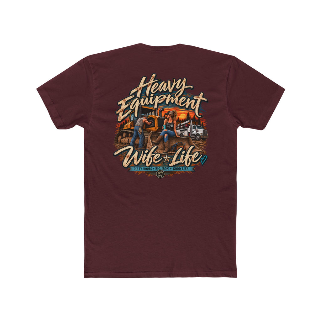 Heavy Equipment Wife Life Shirt | Blue Collar Wife T-Shirt | Bulldozer Apparel