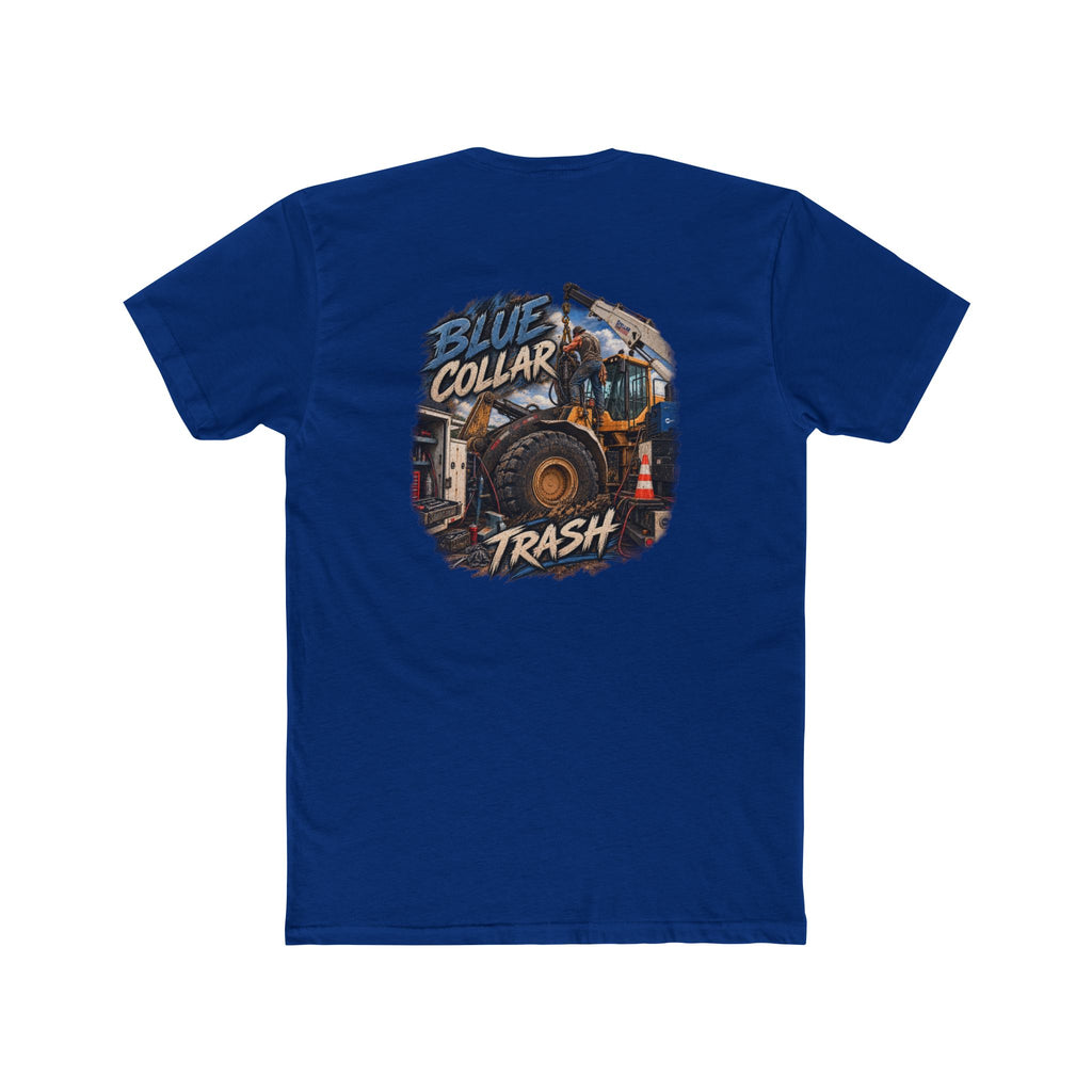 Blue Collar Trash Shirt | Heavy Equipment & Mechanic Tee