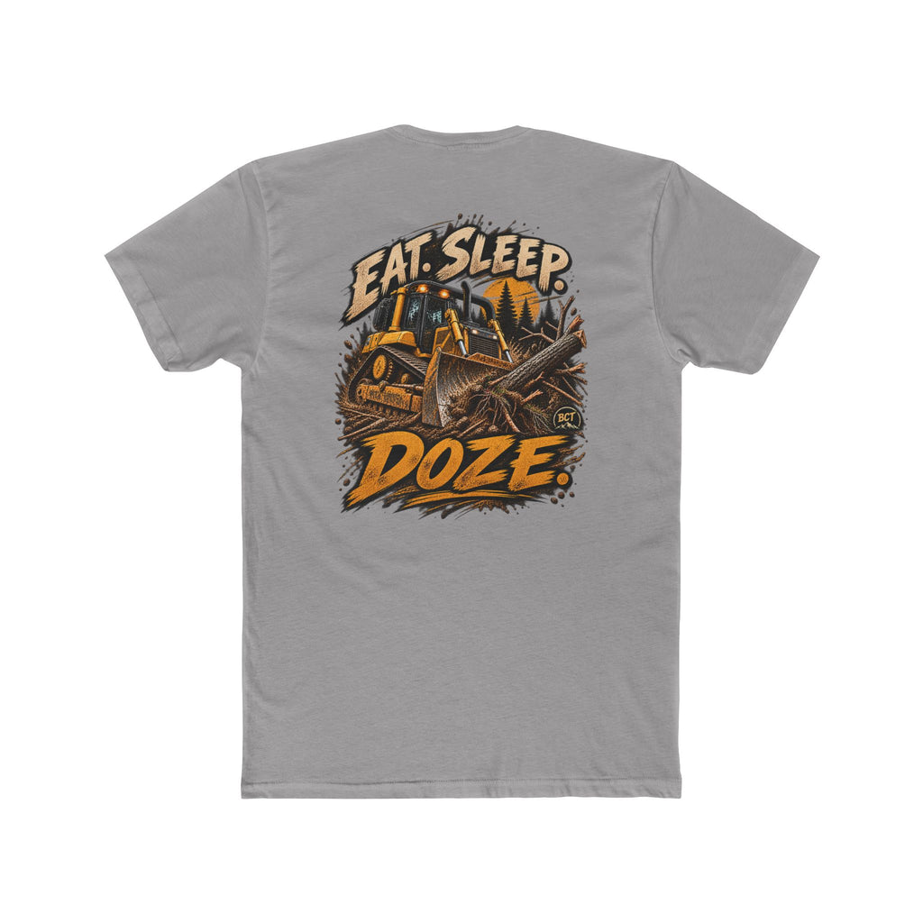Eat Sleep Doze Shirt | Bulldozer & Heavy Equipment Operator Tee