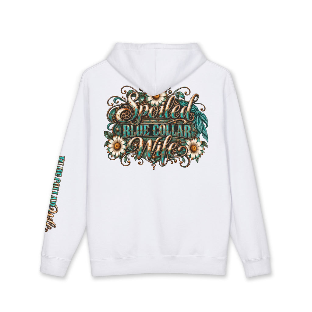 Spoiled Blue Collar Wife Hooded Sweatshirt | Floral Rustic Back Design