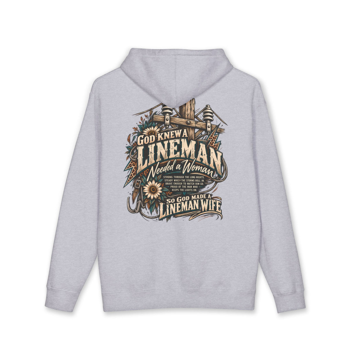 So God Made a Lineman Wife hoodie with power pole and sunflower back print