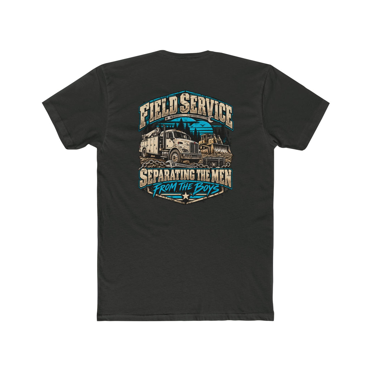 Field Service – Heavy Equipment Mechanic Shirt "Separating the Men From the Boys" Truck Graphic Tshirt