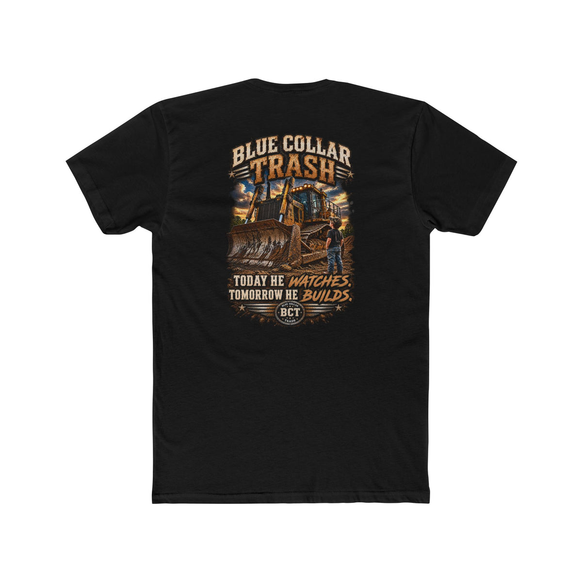 Today He Watches Tomorrow He Builds | Heavy Equipment Dad Shirt