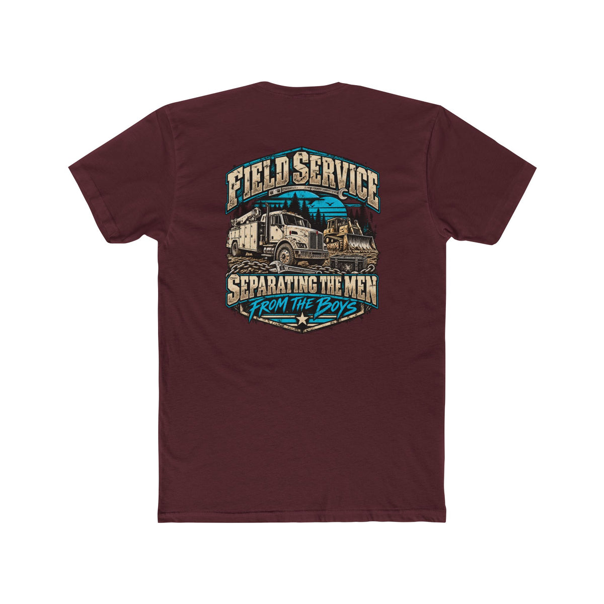 Field Service – Heavy Equipment Mechanic Shirt "Separating the Men From the Boys" Truck Graphic Tshirt