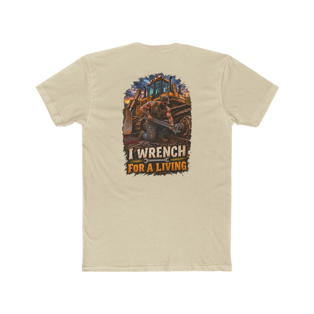I Wrench for a Living Shirt | Heavy Equipment Mechanic Tee