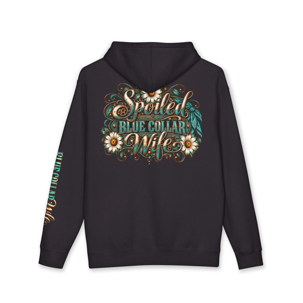 Spoiled Blue Collar Wife Hooded Sweatshirt | Floral Rustic Back Design