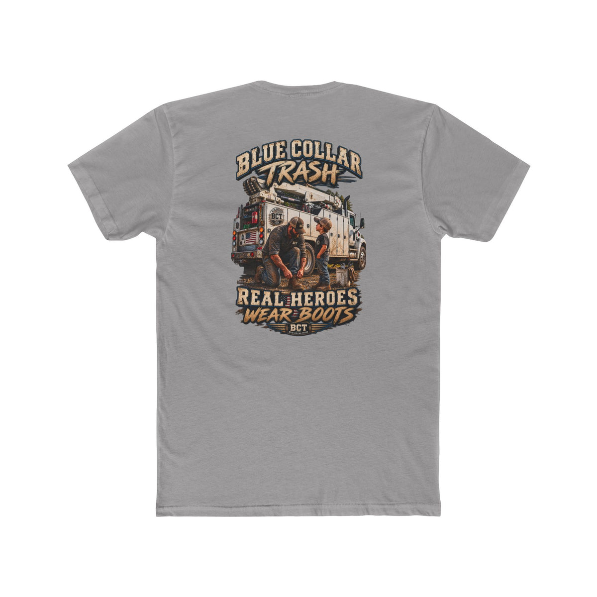Real Heroes Wear Boots | Blue Collar Dad & Mechanic Shirt