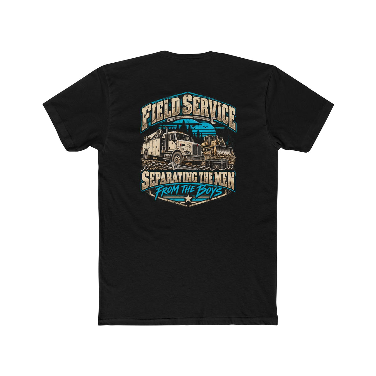 Field Service – Heavy Equipment Mechanic Shirt "Separating the Men From the Boys" Truck Graphic Tshirt
