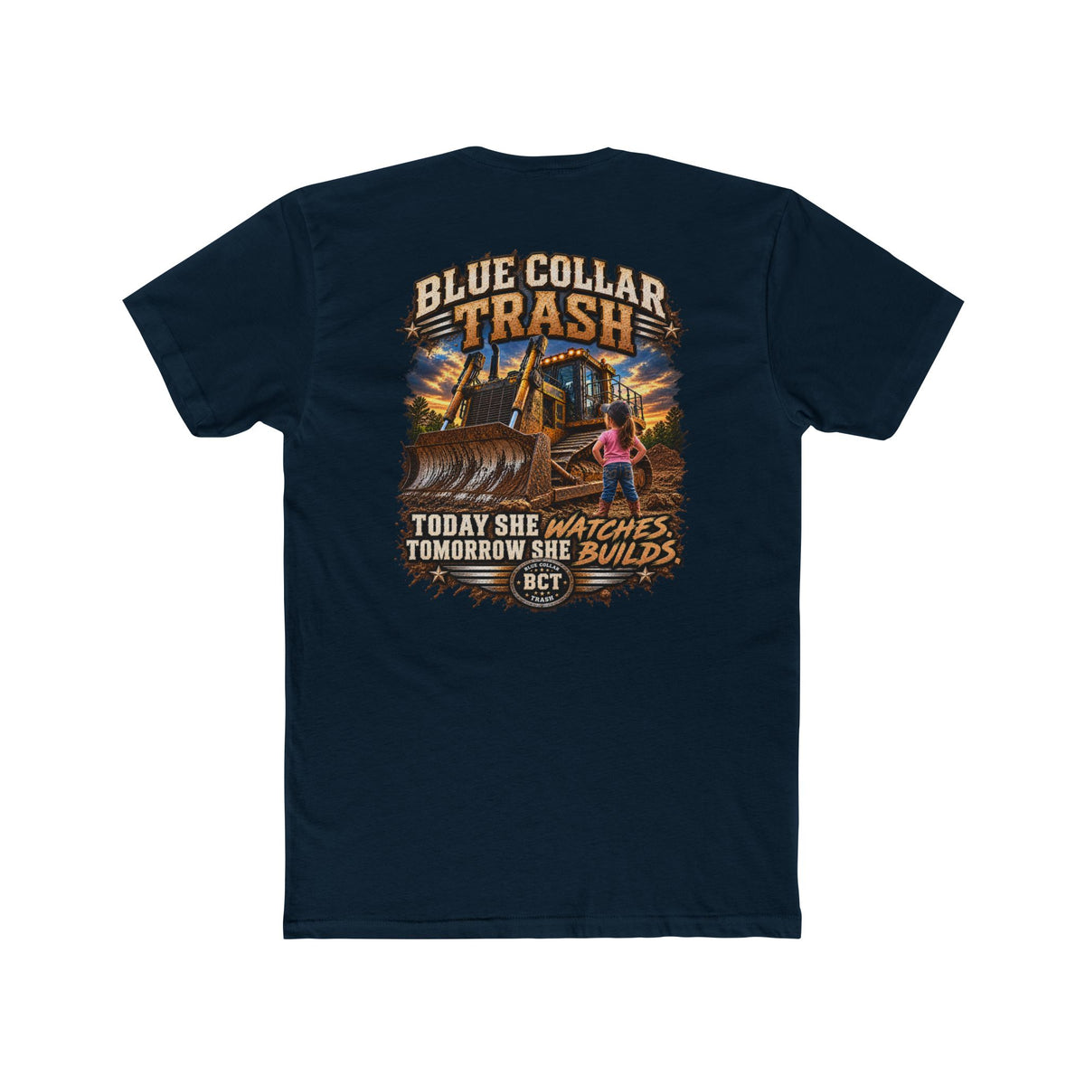 Girl Dad Heavy Equipment Shirt |Today She Watches Tomorrow She Builds
