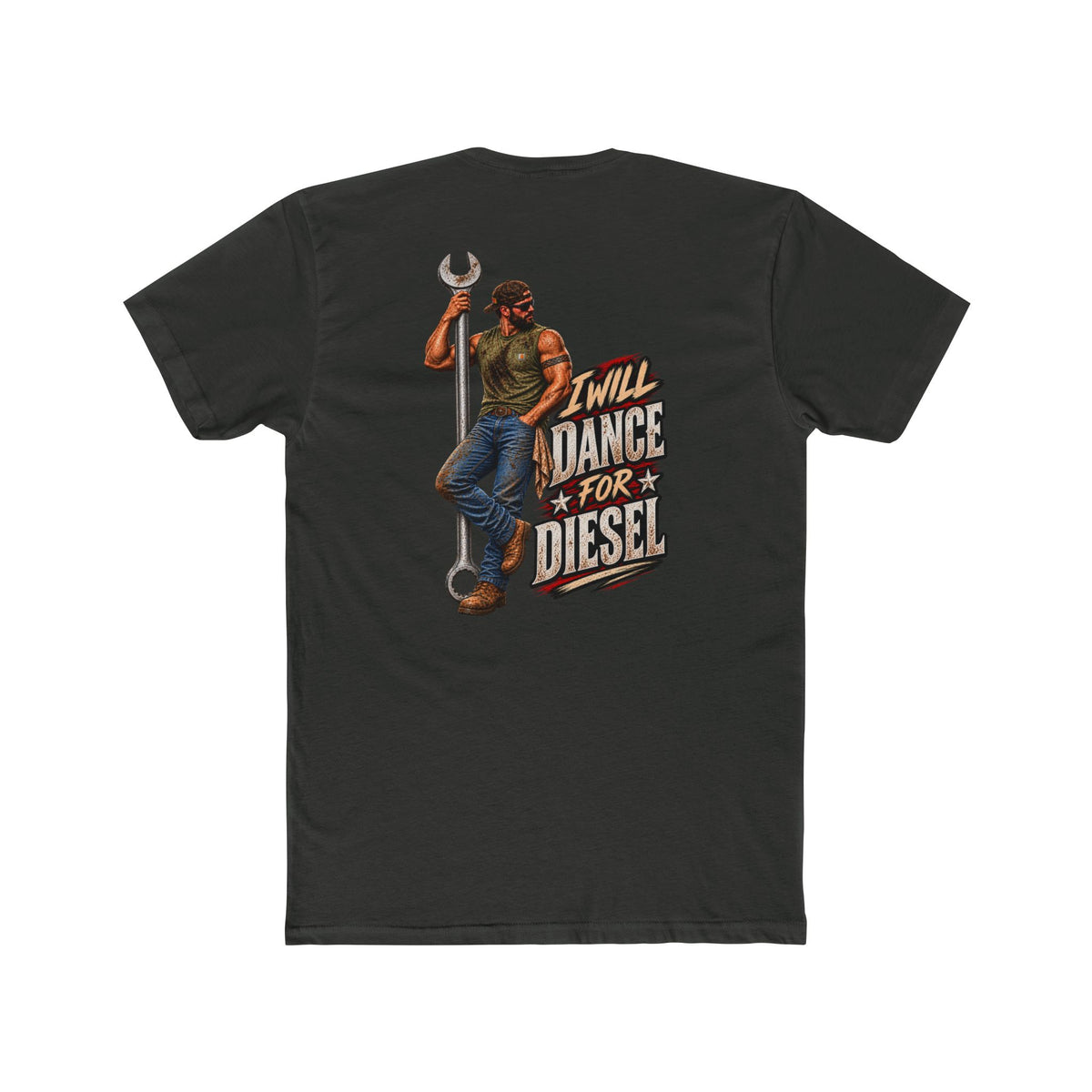 Will Dance for Diesel Shirt | Funny Diesel Mechanic & Blue Collar Tee