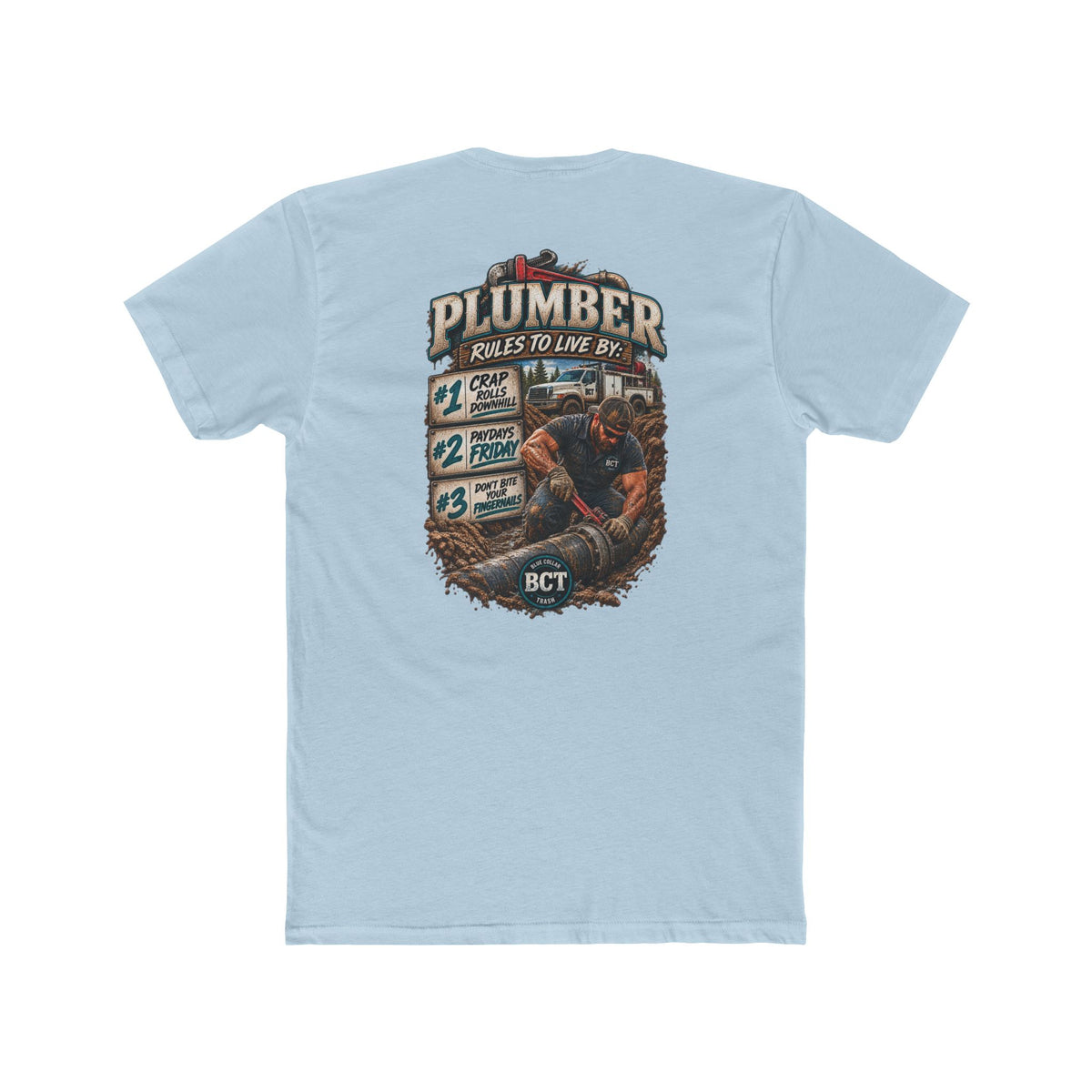 Plumber Rules to Live By Shirt | Funny Plumber & Blue Collar Tee