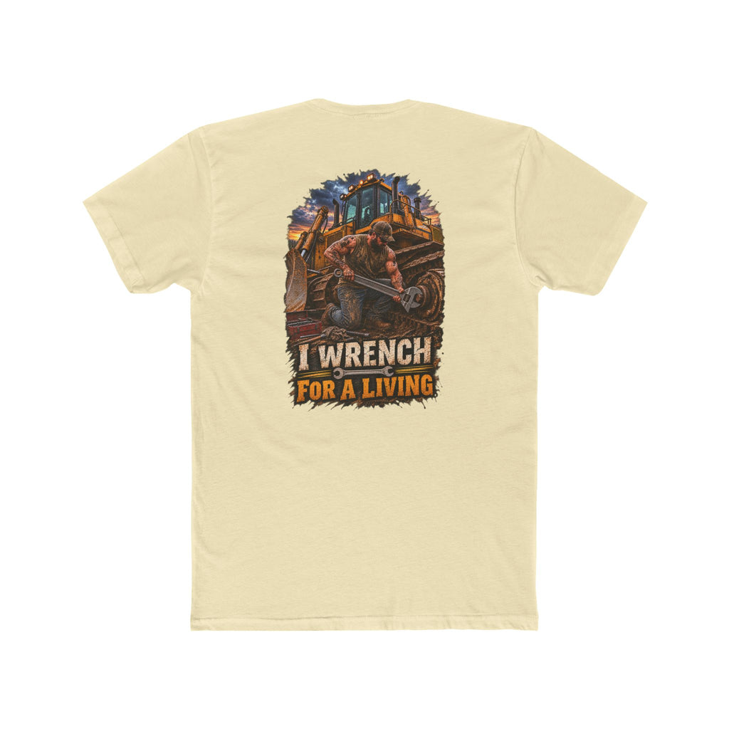 I Wrench for a Living Shirt | Heavy Equipment Mechanic Tee