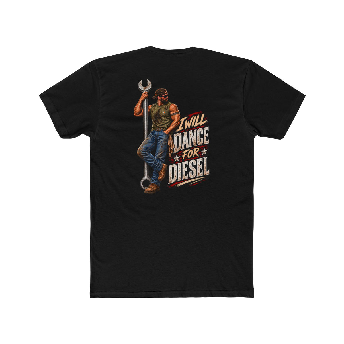 Will Dance for Diesel Shirt | Funny Diesel Mechanic & Blue Collar Tee