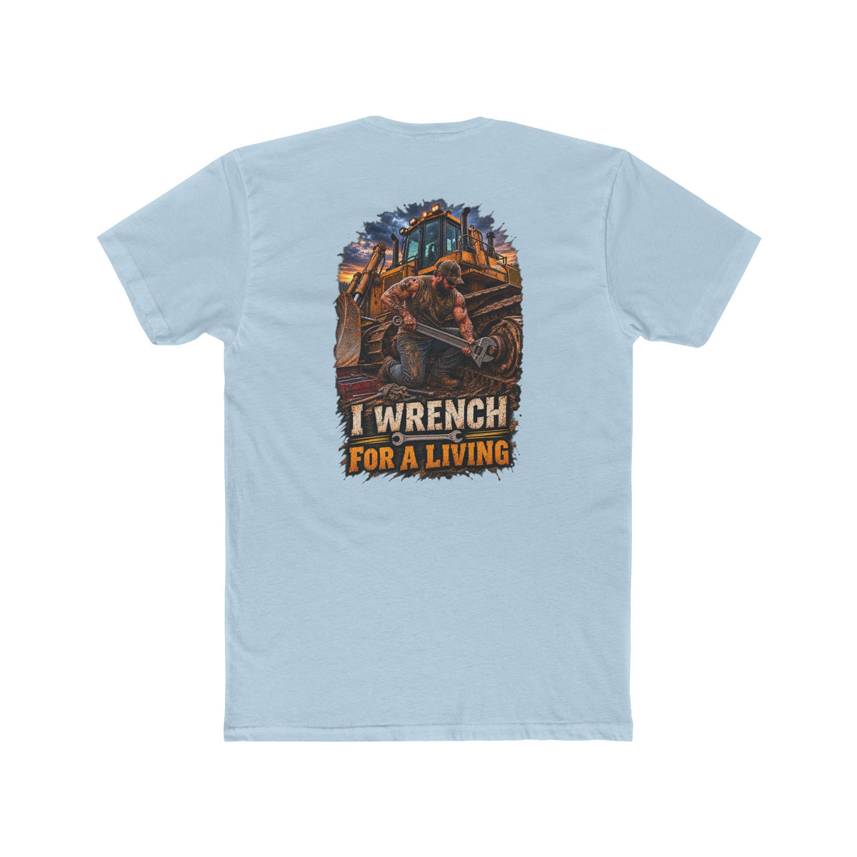 I Wrench for a Living Shirt | Heavy Equipment Mechanic Tee
