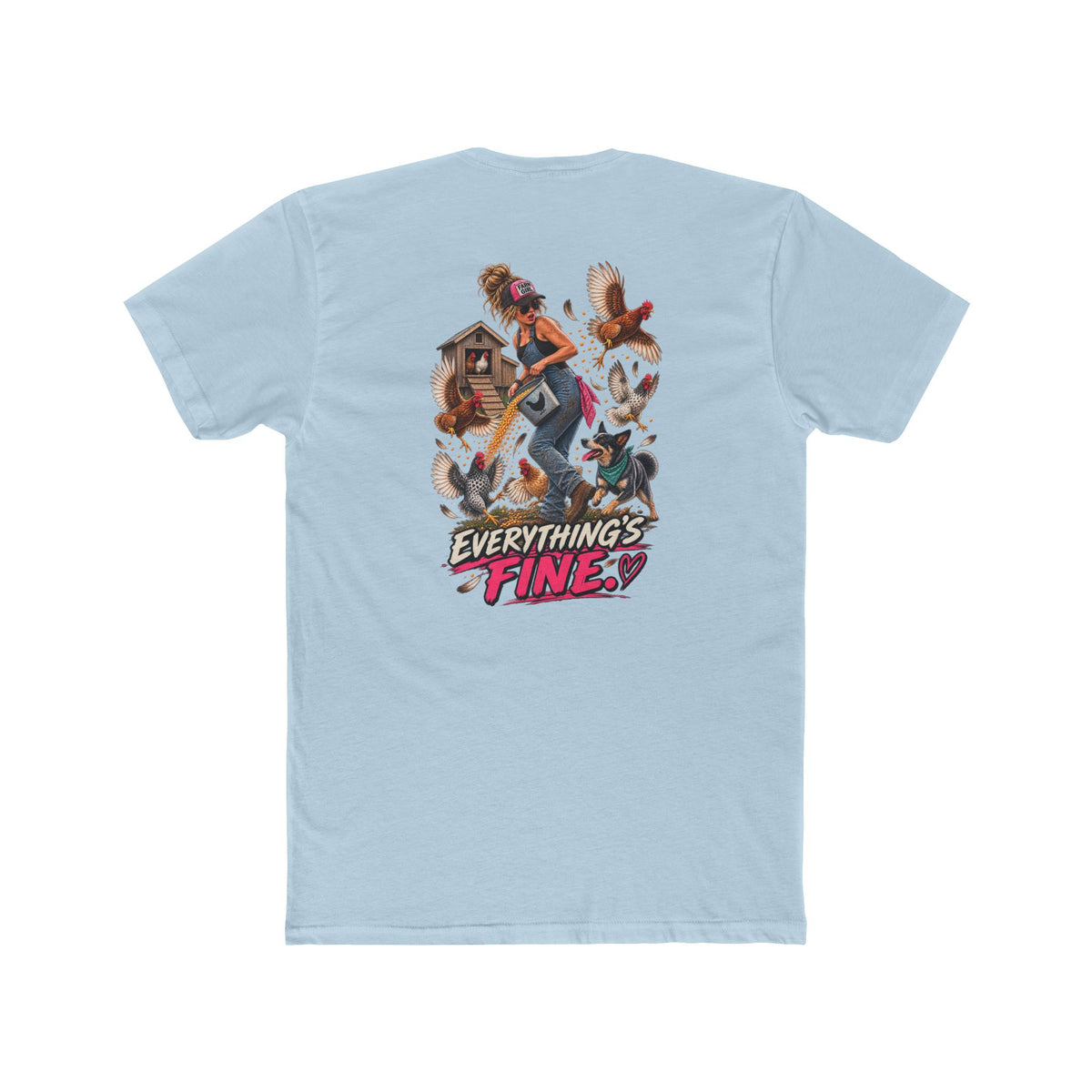 Everything’s Fine Shirt | Funny Blue Collar Women’s Tee