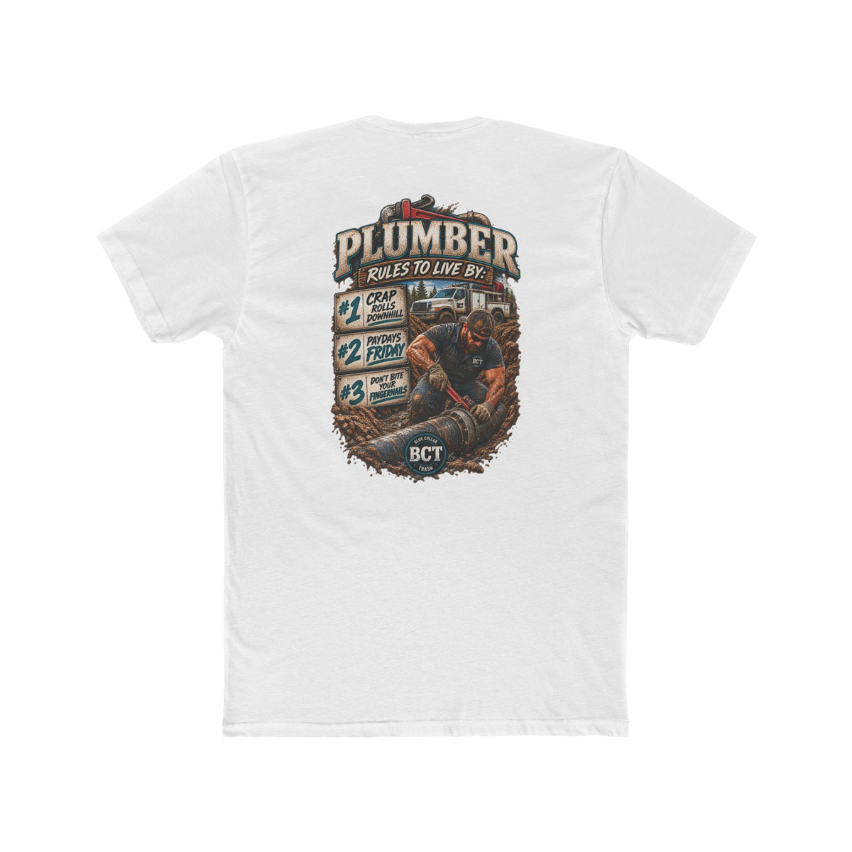 Plumber Rules to Live By Shirt | Funny Plumber & Blue Collar Tee