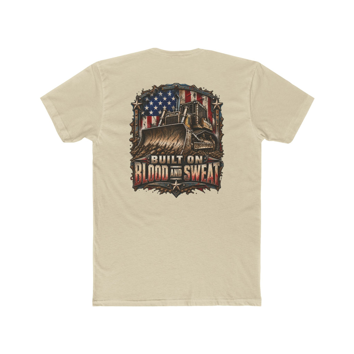Built on Blood and Sweat Shirt | Heavy Equipment & American Flag Tee