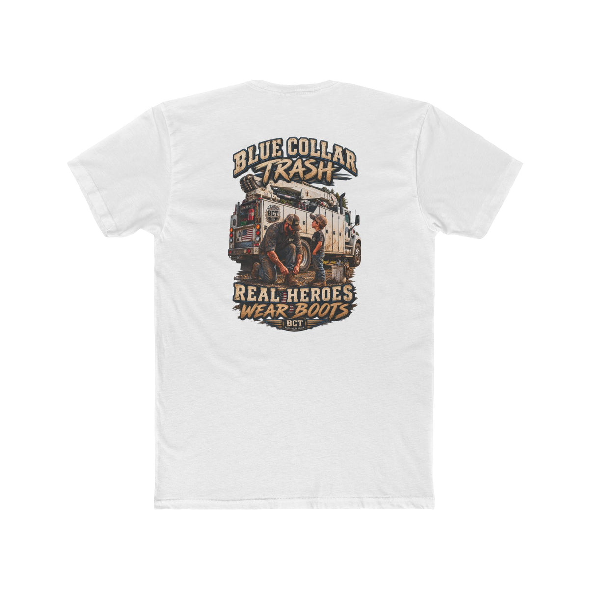 Real Heroes Wear Boots | Blue Collar Dad & Mechanic Shirt