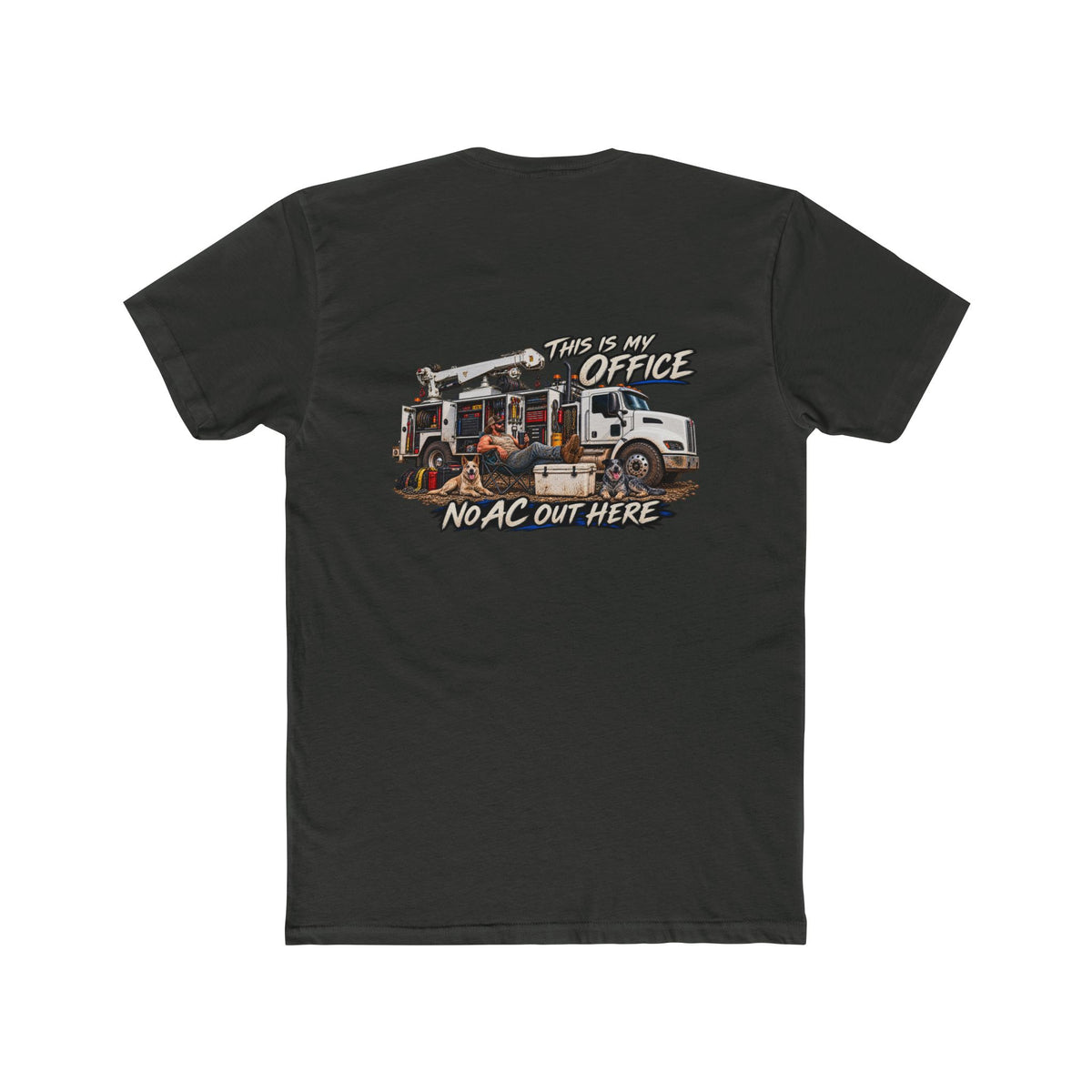 This Is My Office No AC Out Here Shirt | Heavy Equipment Mechanic Tee