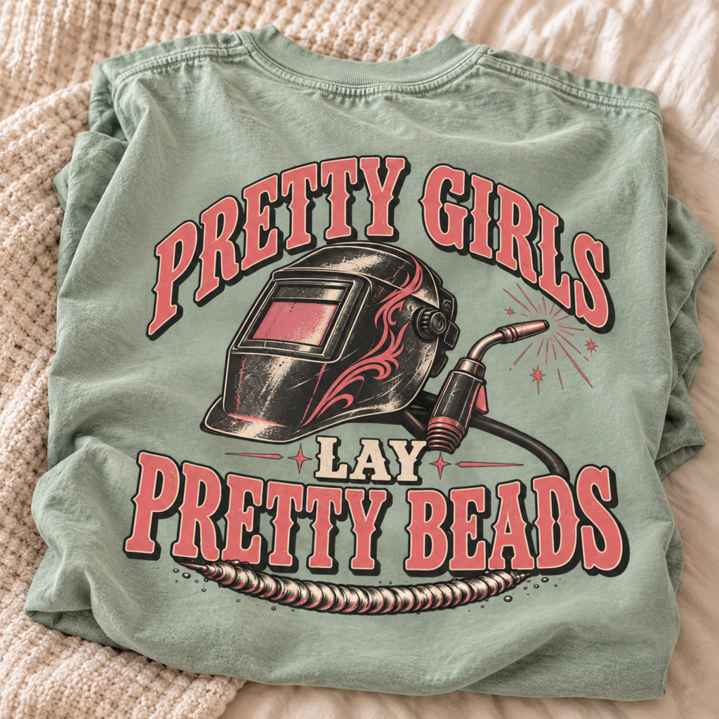 Pretty Girls Lay Pretty Beads women welder shirt with pink flame welding hood and MIG gun back print