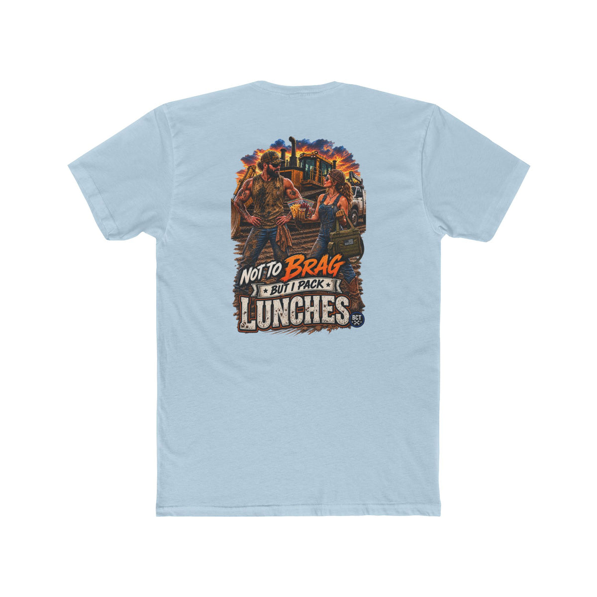 Not to Brag But I Pack Lunches Shirt | Funny Blue Collar Wife Tee