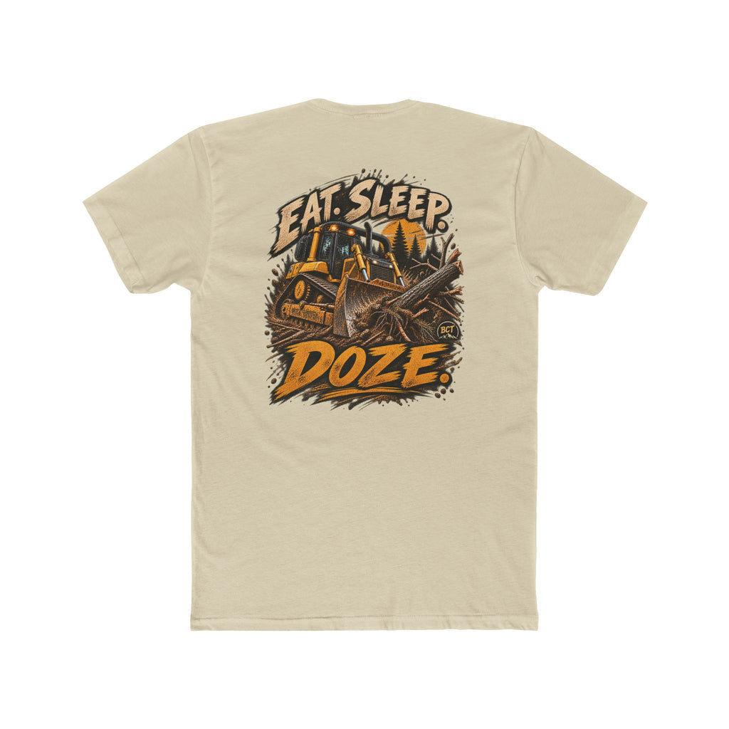 Eat Sleep Doze Shirt | Bulldozer & Heavy Equipment Operator Tee