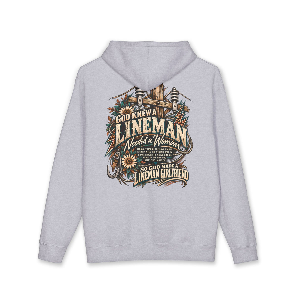 So God Made a Lineman Girlfriend hoodie with power pole and sunflower back print