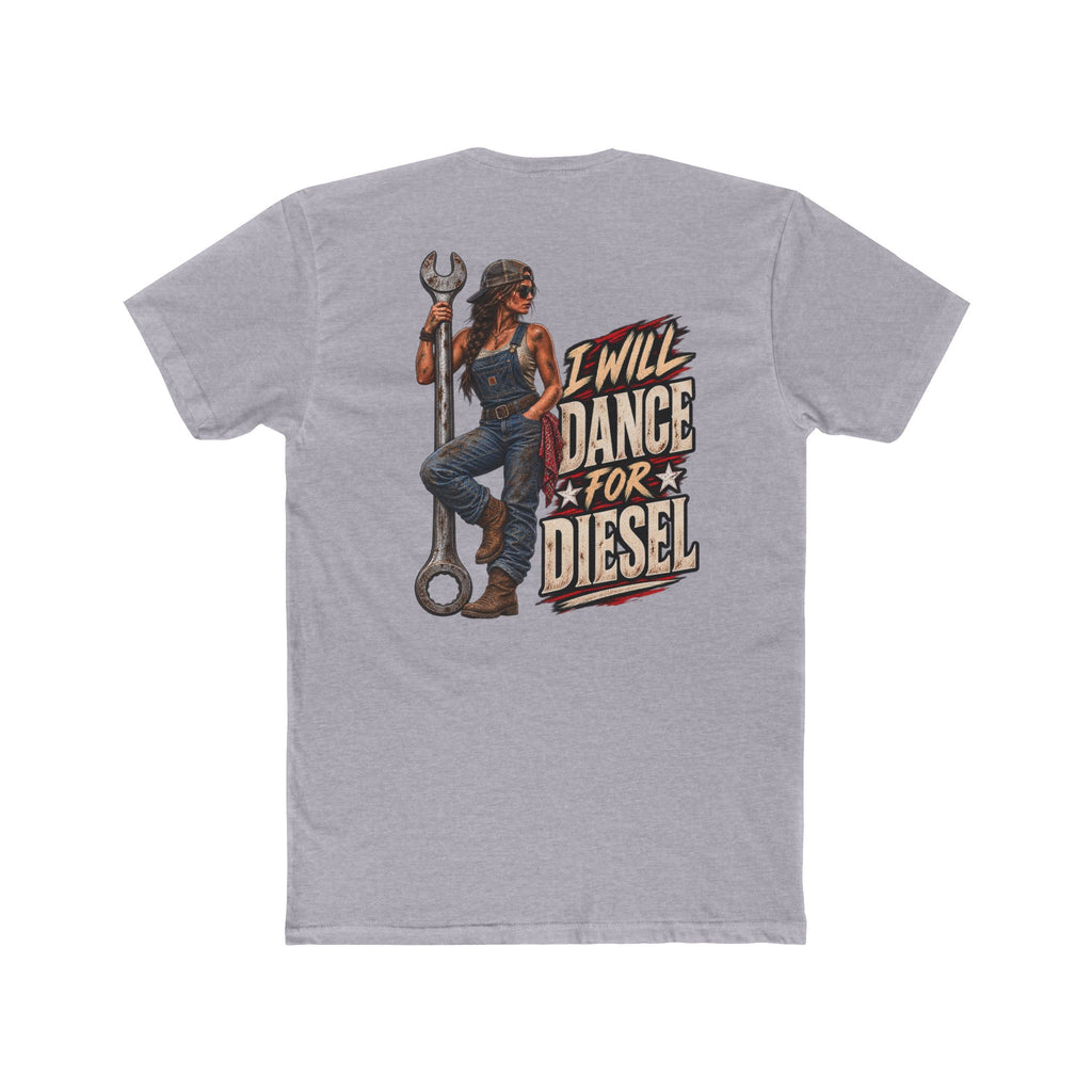 I Will Dance for Diesel Shirt | Farm Girl & Blue Collar Wife Tee