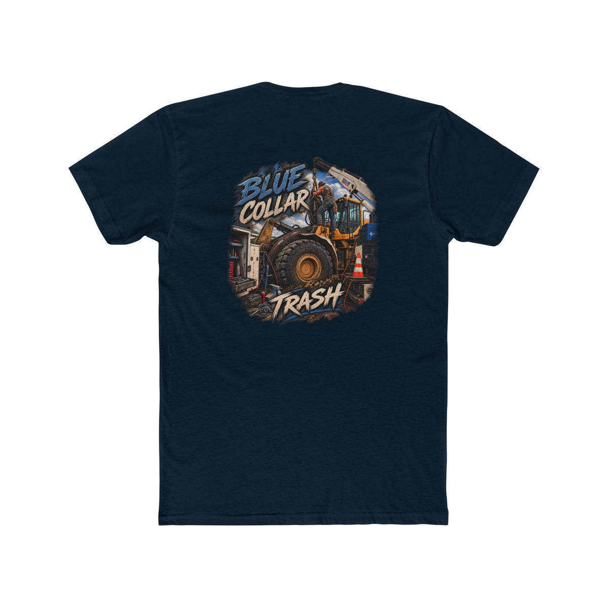 Blue Collar Trash Shirt | Heavy Equipment & Mechanic Tee