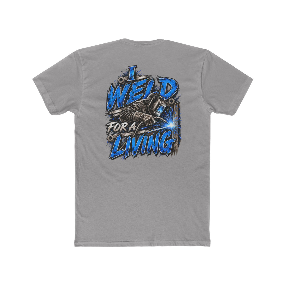 I Weld for a Living T-Shirt | Welding Helmet Graphic Tee, Welder Shirt