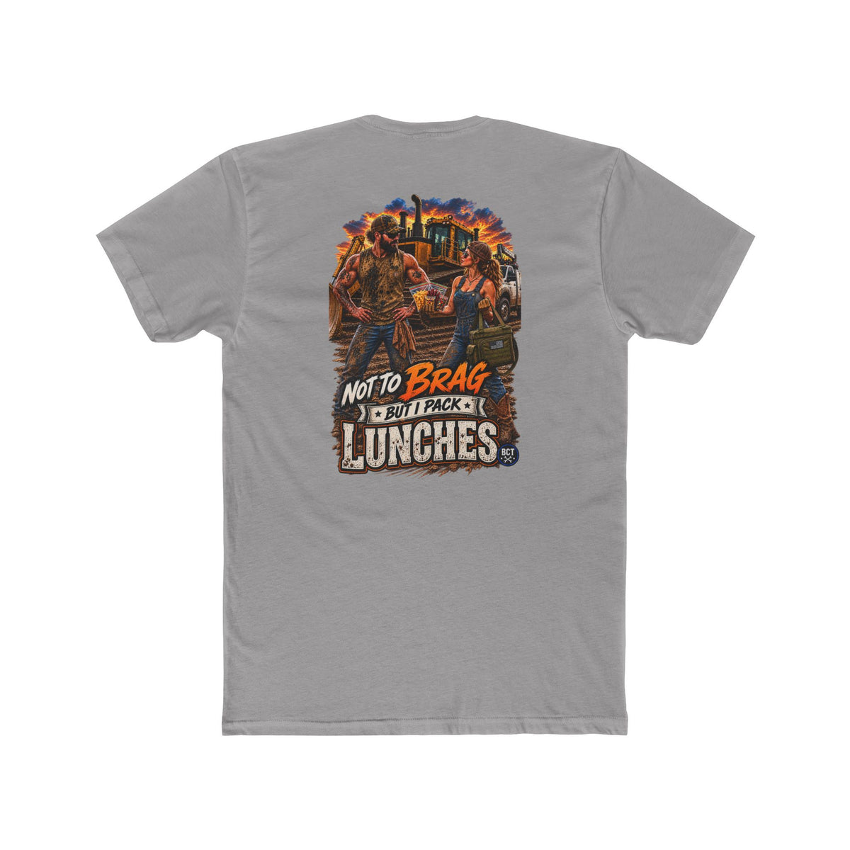 Not to Brag But I Pack Lunches Shirt | Funny Blue Collar Wife Tee