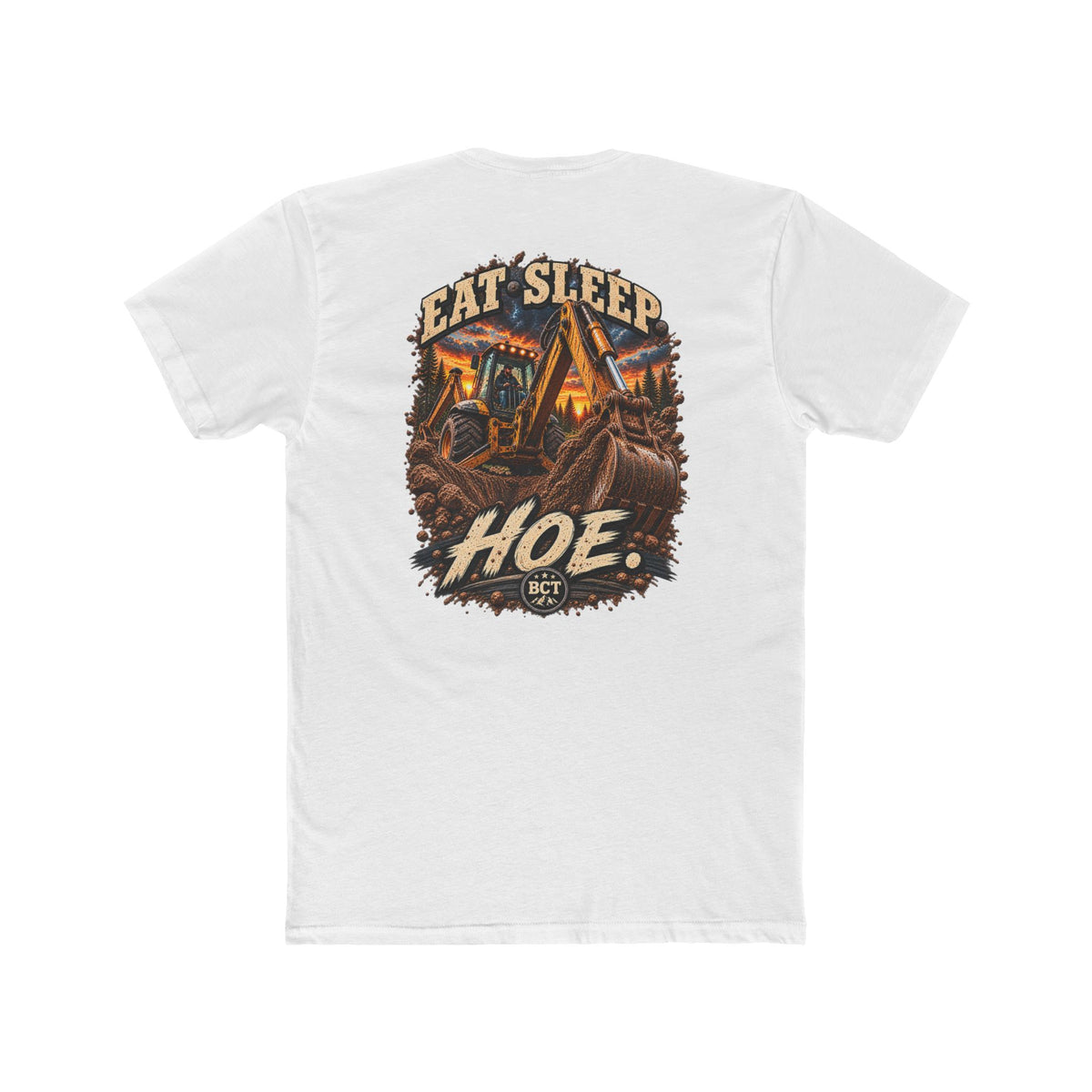 Eat Sleep Hoe Shirt | Backhoe & Heavy Equipment Operator Tee