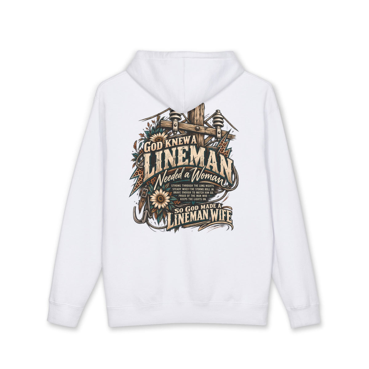 So God Made a Lineman Wife hoodie with power pole and sunflower back print