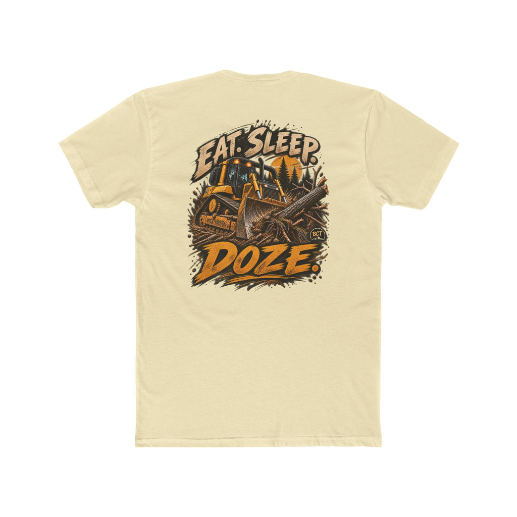 Eat Sleep Doze Shirt | Bulldozer & Heavy Equipment Operator Tee