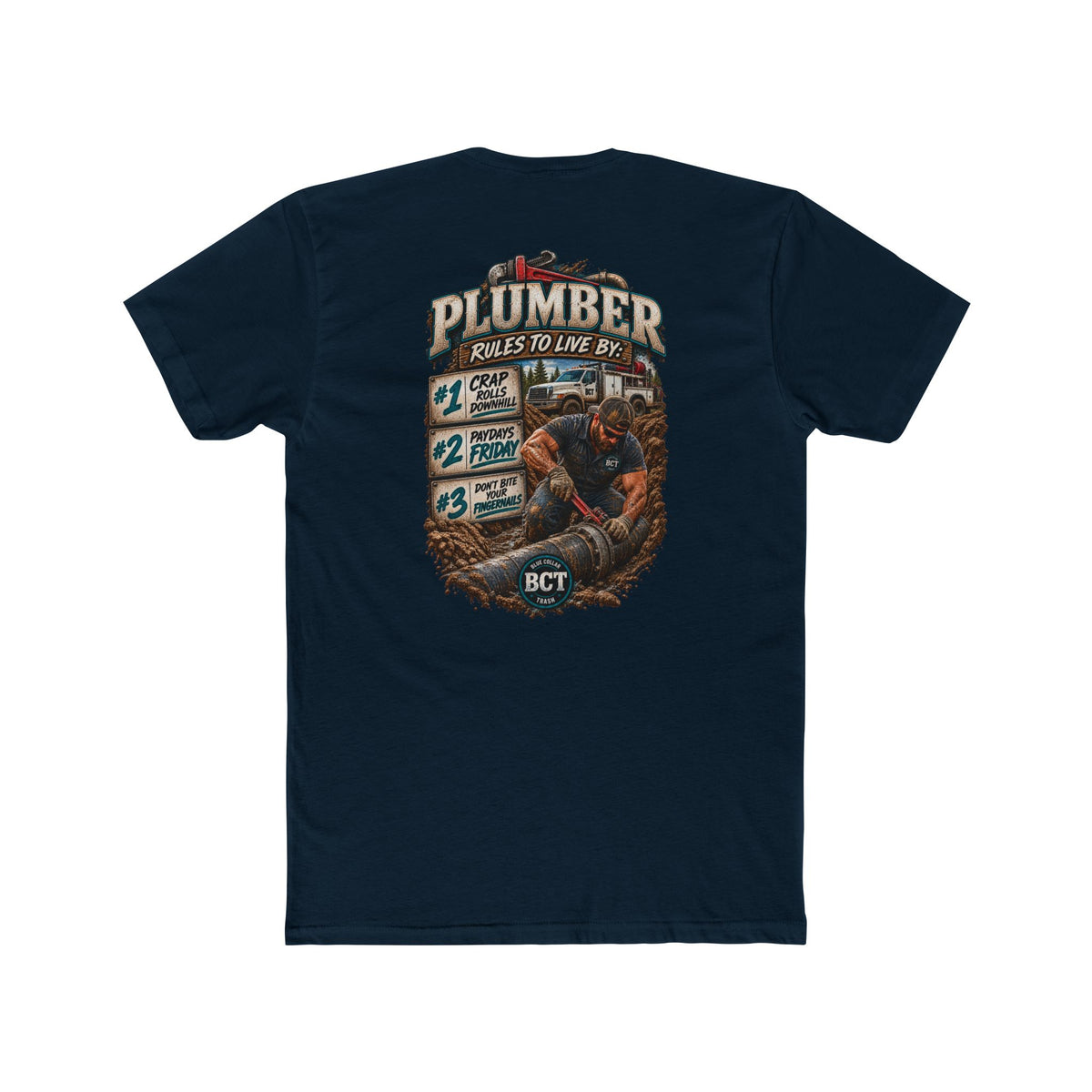 Plumber Rules to Live By Shirt | Funny Plumber & Blue Collar Tee