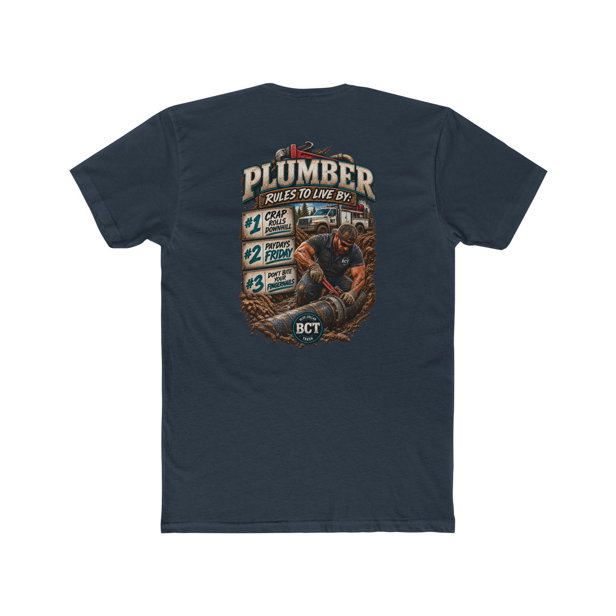 Plumber Rules to Live By Shirt | Funny Plumber & Blue Collar Tee