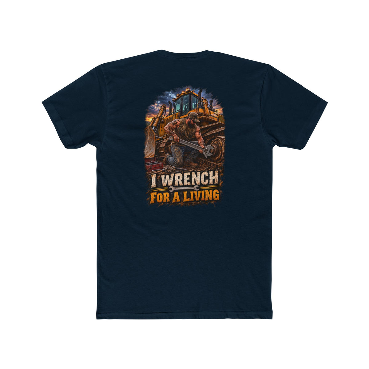 I Wrench for a Living Shirt | Heavy Equipment Mechanic Tee