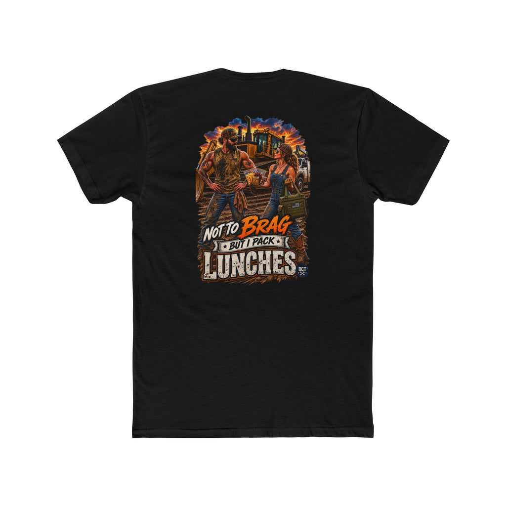 Not to Brag But I Pack Lunches Shirt | Funny Blue Collar Wife Tee