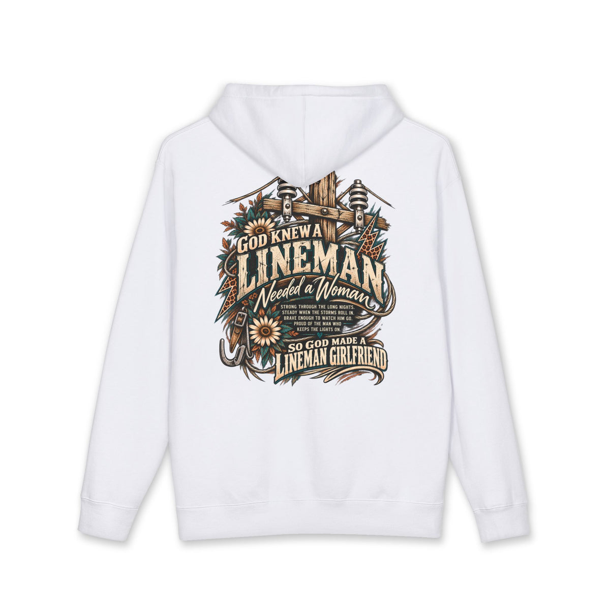 So God Made a Lineman Girlfriend hoodie with power pole and sunflower back print