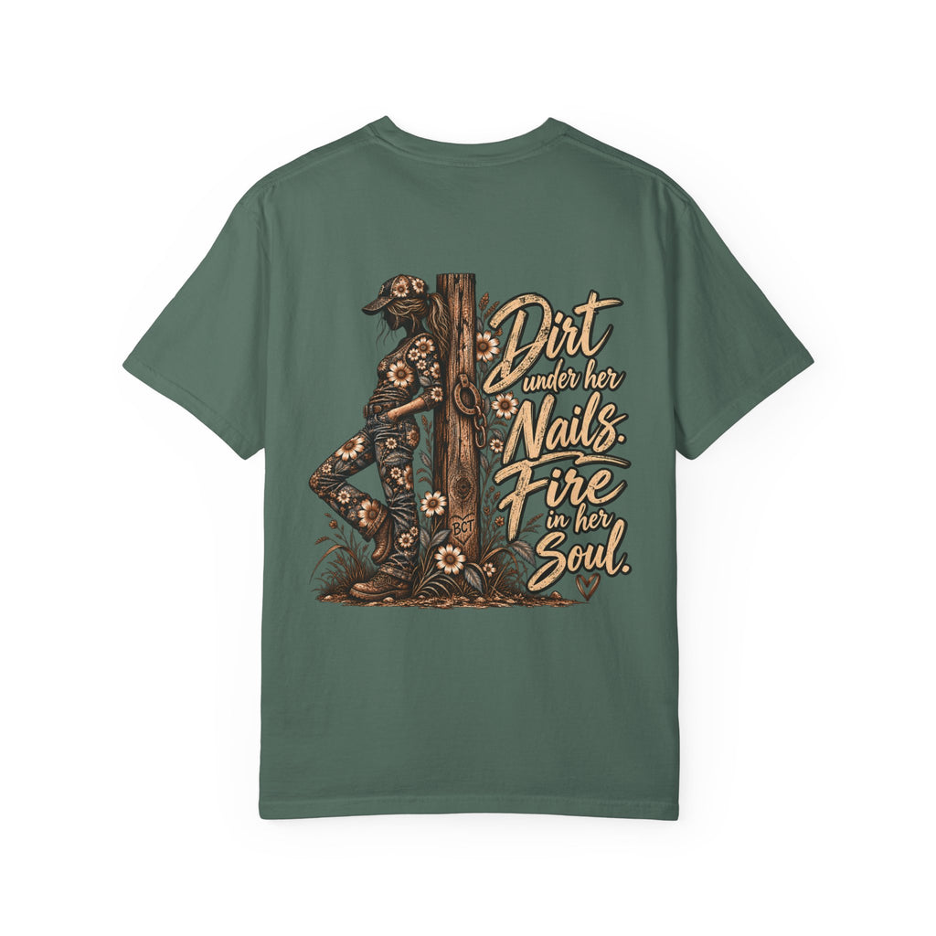 Dirt Under Her Nails Fire in Her Soul Shirt | Farm Girl & Cowgirl Tee