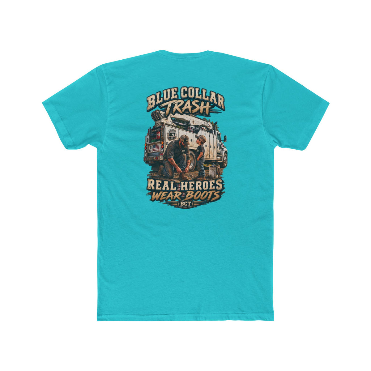 Real Heroes Wear Boots | Blue Collar Dad & Mechanic Shirt