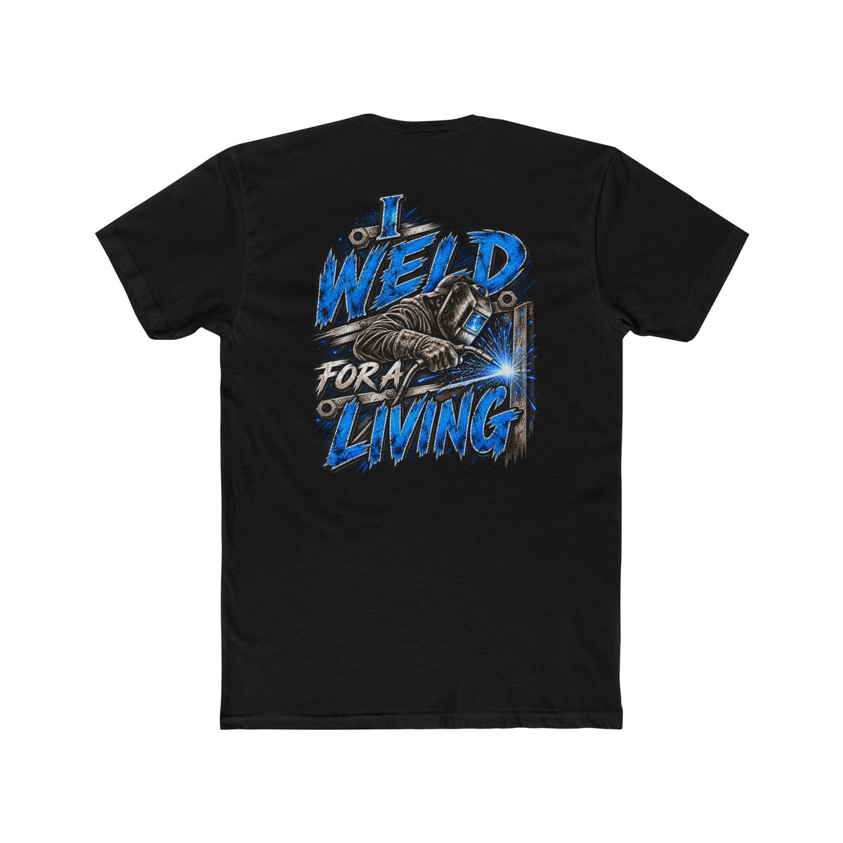 I Weld for a Living T-Shirt | Welding Helmet Graphic Tee, Welder Shirt