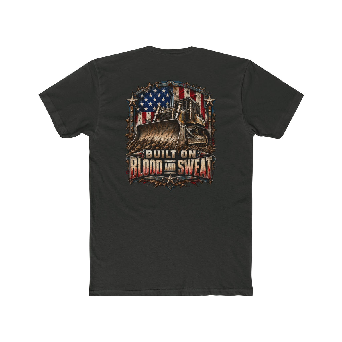 Built on Blood and Sweat Shirt | Heavy Equipment & American Flag Tee