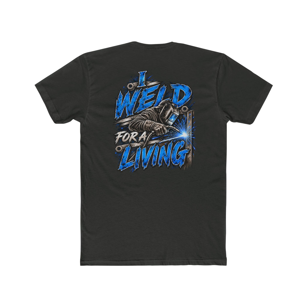 I Weld for a Living T-Shirt | Welding Helmet Graphic Tee, Welder Shirt